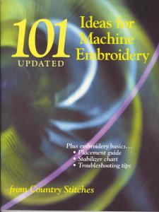 101 Updated Ideas Book  for Machine Embroidery from Country Stitches