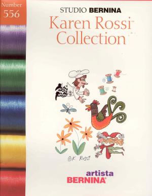 Bernina Artista 556 Karen Rossi Collection Embroidery Card