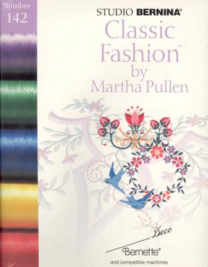 Bernina Deco 142 Classic Fashion by Martha Pullen Embroidery Card