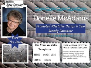 Free, Motion, Quilting, Ruler, Foot, with, Templates, Class, by, Donelle, McAdams, 10am, Nov, 8th, in, our, San, Antonio, TX West, Avenue, Retail, Store