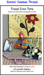 Sisters Common Thread 105 Travel Iron Tote Ironing Pad Pattern+