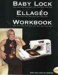 Babylock Ellageo Workbook for Brother ULT 2001/C, 2002D & 2003D