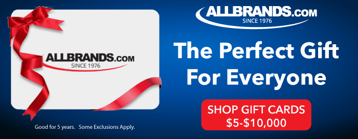 allbrands gift cards the perfect gift for everyone. shop gift cards $5-$10,000.  Good 5 years. 
 Some exclusions apply