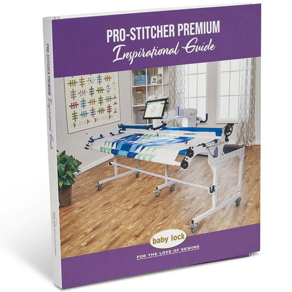 Baby Lock STWB-BLPS Baby Lock Pro-Stitcher Premium Inspirational Guide