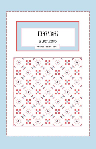 Riley Blake Designs Gracey Larson Firecrackers Quilt Pattern