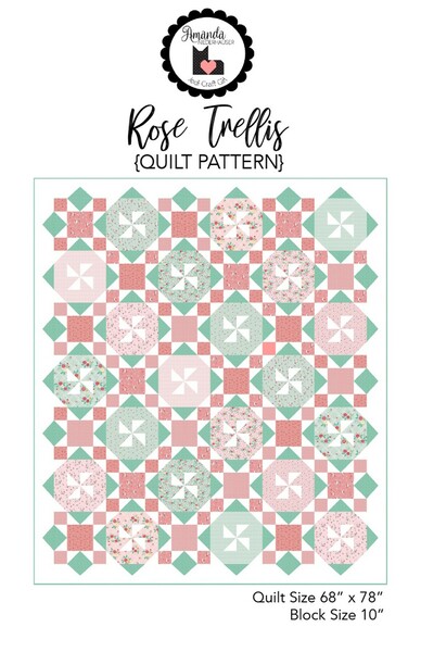 Riley Blake Designs Amanda Niederhauser Rose Trellis Quilt Pattern