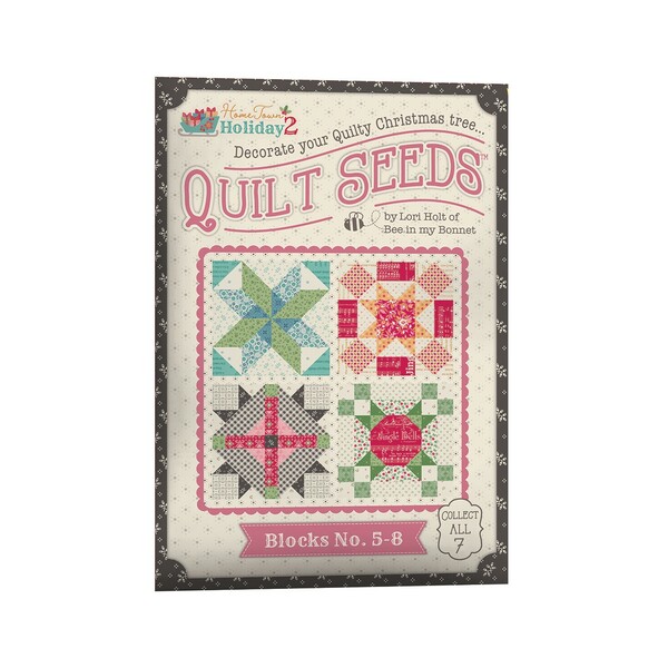 Riley Blake Designs Lori Holt Home Town Holiday 2 Quilt Seeds Blocks No. 5-8
