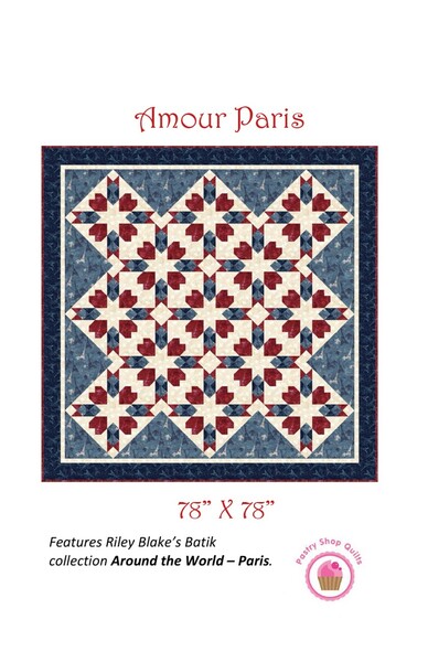 Riley Blake Designs Pastry Shop Quilts Amour Paris Quilt Pattern