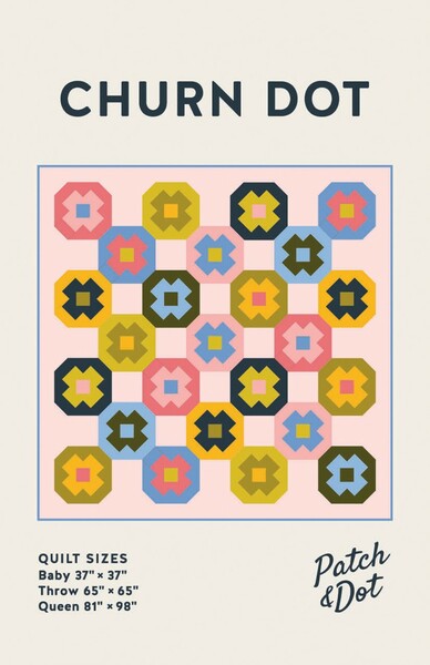 Riley Blake Designs Patch & Dot Churn Dot Quilt Pattern
