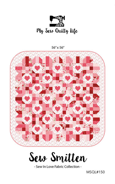Riley Blake Designs My Sew Quilty Life Sew Smitten Quilt Pattern