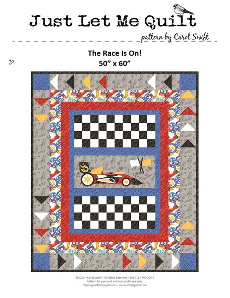 Riley Blake Designs Just Let Me Quilt The Race Is On! Quilt Pattern