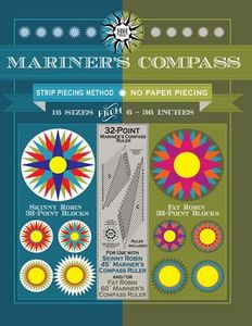 Robin Ruth Design 32-Point Mariner's Compass Ruler and Book, RR164, Strip Piecing Method, No Paper Piecing, 10 Sized from 6-36 Inches