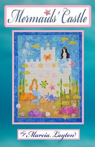 95095: Marcia Layton Designs MLDMC1 Mermaids Castle