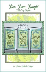 96105: Janine Babich Designs JBDLLL Live Love Laugh Table Top Display