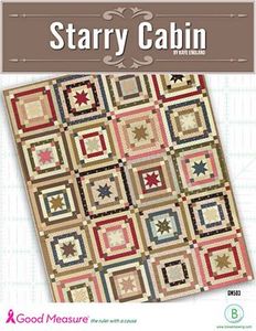 Good Measure, Kaye England, starry, cabin, Quilt Pattern, Quilting, Templates