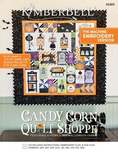 Kimberbell KD810 Candy Corn Quilt Shoppe—Embroidery Version