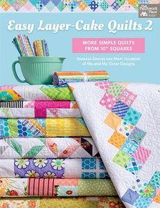 Martingale B1466 Easy Layer- Cake Quilts 2 More SimpleQuilts 10inSq