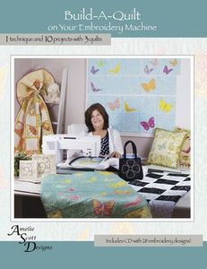Amelie Scott Designs, ASD220, Build A Quilt, on Your Embroidery Machine
