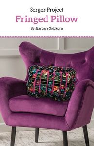 Craftechnica, CTP1006, Cutting Edge, Serger, Project, Fringed, Pillow, by Barbara Goldkorn