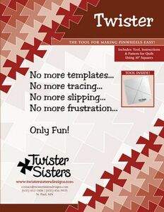 108336: Lil Twister Sisters TWISTER Pinwheel Tool and Pattern