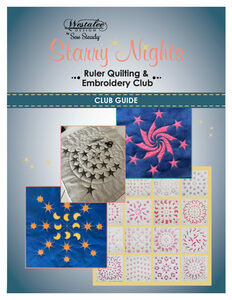 Sew Steady Starry Nights Ruler Work and Embroidery Club