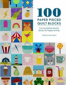 David & Charles DC08691 100 Paper Pieced Quilt Blocks