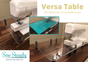 New Sew Steady SST -Versa, 2in1 Versa Tables: 16x13.5in Extension Table Extends Base to 16x27in, 8 Legs, Includes Grid Glider for Free Motion Work