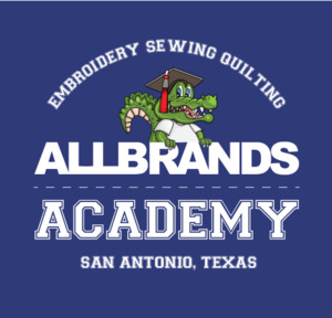 AllBrands Academy Embroidery Sewing & Quilting Event Fri-Sat August 23-24, 2024 San Antonio, TX Store