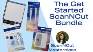 The Get Started ScanNCut Bundle