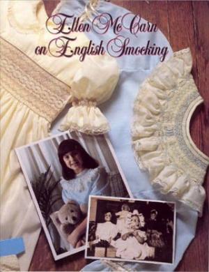 Ellen, McCarn, Book, English, Smocking, 32, Illustrated, Instructions, 150, Step, Beginner, Advanced, Pleating, Construction, 7, Designs