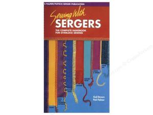 Palmer Pletsch SWSRB Sewing With Sergers Revised Book by Gail Brown, Pati Palmer, 128 Pages, Regular Binding