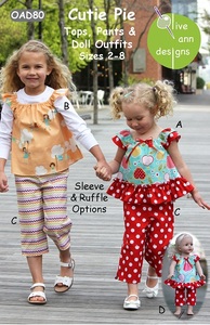 Olive Ann Designs OAD80 Cutie Pie Tops,Pants And Doll Outfits Pattern Sizes 2 to 8