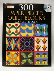 That Patchwork Place B642 300 Paper-Pieced Quilt Blocks Book and CD by Carol Doak