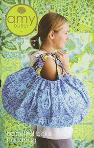 Amy Butler Designs Beautiful Belle Handbag Pattern