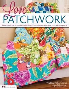 Love Patchwork Book, Amy Butler, Jane Brocket,