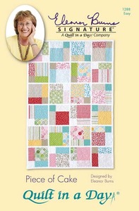 Quilt in a Day by Eleanor Burns Piece of Cake Sewing Pattern