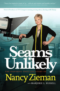 Seams Unlikely, Nancy Zieman, Life Book, Google Made Her Do It