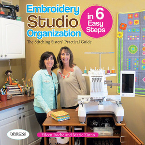 DIME BK00124, Embroidery Studio, Organization, In 6 Easy Steps, Stitching Sisters Book