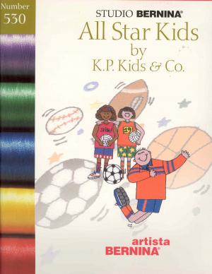 Bernina Artista 530 All Star Kids by K.P. Kids & Co. Embroidery Card