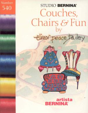 593: Bernina Artista 540 Couches, Chairs & Fun by Elinor Peace Bailey Embroidery Card