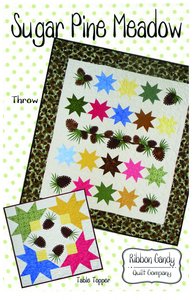 Ribbon Candy Quilt Company RCQC582 Sugar Pine Meadow Pattern