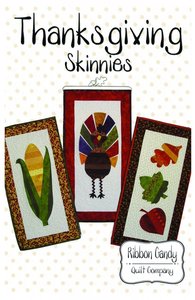 Ribbon Candy Quilt Company ,RCQC522, Thanksgiving Skinnies, Pattern