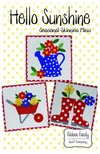 Ribbon Candy Quilt Company RCQC601 Hello Sunshine Pattern