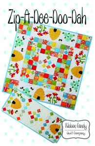 Ribbon Candy Quilt Company RCQC575 Zip-A-Dee-Doo-Dah Pattern