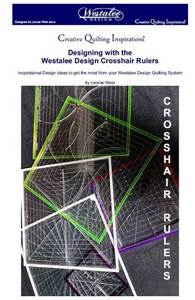 Westalee WA-BOOK Creative Quilting Inspirations: Designing with the Cross Hair Square Template, Book by Leone West
