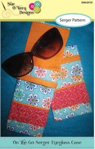 Sue O'Very Designs On the Go Serger Eyeglass Case Pattern