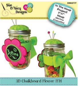 Sue O'Very Designs 3D Chalkboard Flower In The Hoop