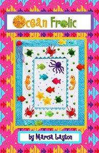 Marcia Layton Designs MLDOF1 Ocean Frolic Quilt Pattern