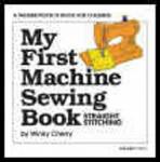 Palmer Pletsch My First Machine Sewing Book with Kit, by Winky Cherry, Teaching Manual, DVD, for Children 5-11,