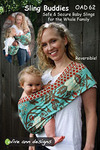 Olive Ann Designs Sling Buddies Sewing Pattern